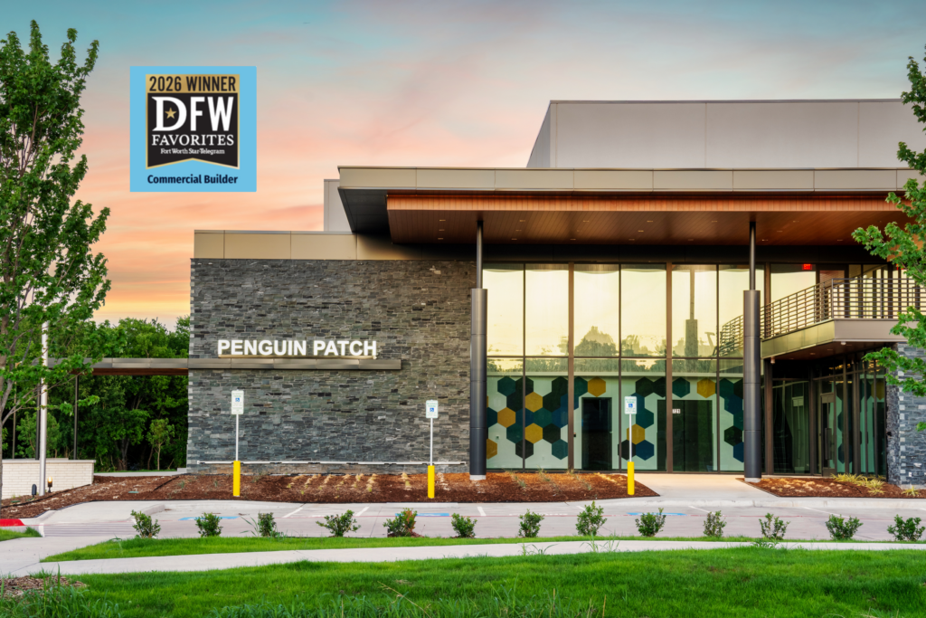 Penguin Patch exterior view with DFW Favorite Winner logo naming Fort Construction the Best Commercial Builder by DFW Favorites